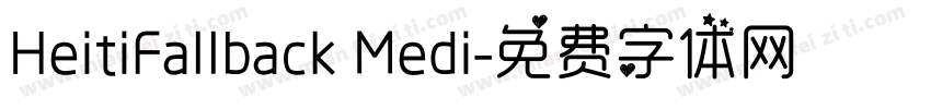 HeitiFallback Medi字体转换